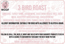 Load image into Gallery viewer, 3 Bird Roast Treat Bag