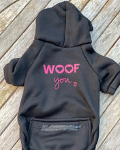 Load image into Gallery viewer, Black Woof You Hoodie