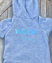 Load image into Gallery viewer, Grey Woof You Hoodie