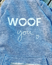 Load image into Gallery viewer, Custom Woof You Hoodie