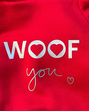 Load image into Gallery viewer, Custom Woof You Hoodie