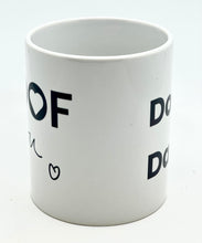 Load image into Gallery viewer, Dog Dad Mug