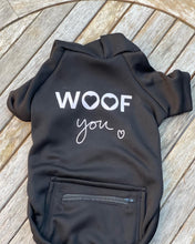 Load image into Gallery viewer, Black Woof You Hoodie